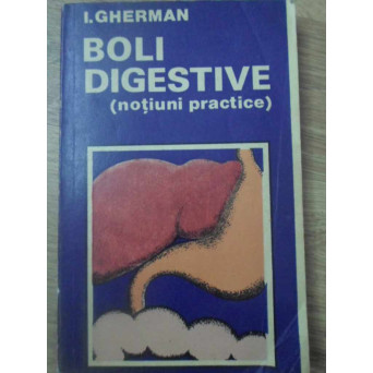 BOLI DIGESTIVE (NOTIUNI PRACTICE)