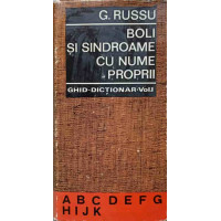 BOLI SI SINDROAME CU NUME PROPRII. GHID - DICTIONAR VOL.1 BOLI SI SINDROAME CU NUME PROPRII. GHID - DICTIONAR VOL.1