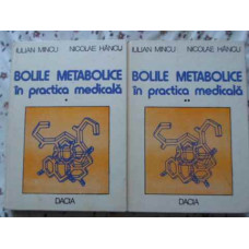 BOLILE METABOLICE IN PRACTICA MEDICALA VOL.1-2
