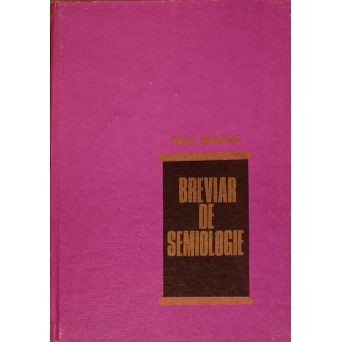 BREVIAR DE SEMIOLOGIE MEDICALA