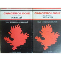CANCEROLOGIE VOL.1-2 CANCEROLOGIE GENERALA. CANCEROLOGIE CLINICA CANCEROLOGIE VOL.1-2 CANCEROLOGIE GENERALA. CANCEROLOGIE CLINICA