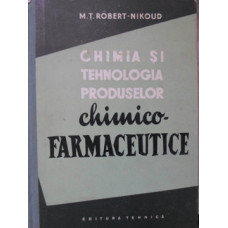 CHIMIA SI TEHNOLOGIA PRODUSELOR CHIMICO-FARMACEUTICE