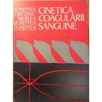 CINETICA COAGULARII SANGUINE