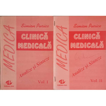 CLINICA MEDICALA, ANALIZE SI SINTEZE VOL.1-2