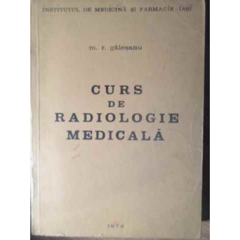CURS DE RADIOLOGIE MEDICALA