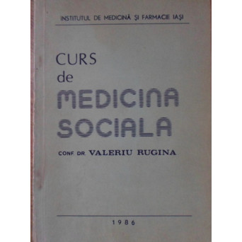 CURS DE MEDICINA SOCIALA