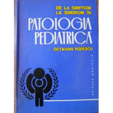 DE LA SIMPTOM LA SINDROM IN PATOLOGIA PEDIATRICA