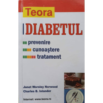 DIABETUL. PREVENIRE, CUNOASTERE, TRATAMENT