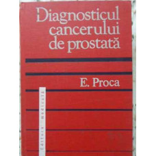 DIAGNOSTICUL CANCERULUI DE PROSTATA