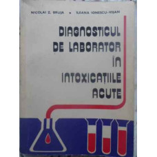 DIAGNOSTICUL DE LABORATOR IN INTOXICATIILE ACUTE