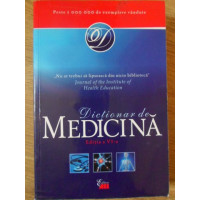 DICTIONAR DE MEDICINA. EDITIA A VI-A