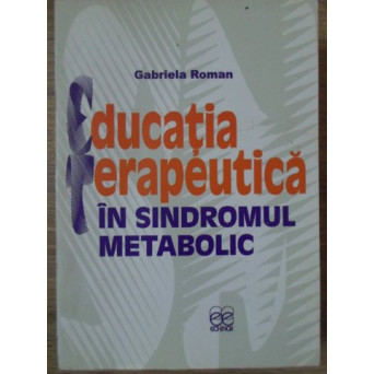 EDUCATIA TERAPEUTICA IN SINDROMUL METABOLIC