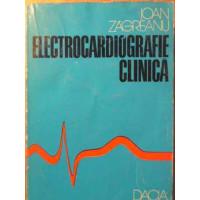 ELECTROCARDIOGRAFIE CLINICA ELECTROCARDIOGRAFIE CLINICA