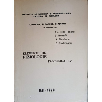 ELEMENTE DE FIZIOLOGIE. FASCICOLA 4