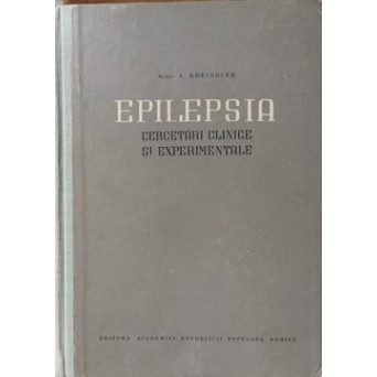 EPILEPSIA. CERCETARI CLINICE SI EXPERIMENTALE