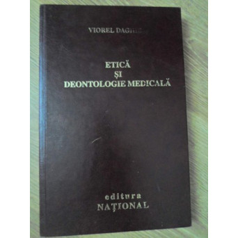 ETICA SI DEONTOLOGIE MEDICALA