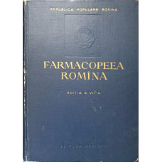 FARMACOPEEA ROMANA. EDITIA A VII-A