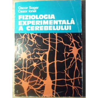 FIZIOLOGIA EXPERIMENTALA A CEREBELULUI