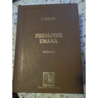 FIZIOLOGIE UMANA. EDITIA A II-A
