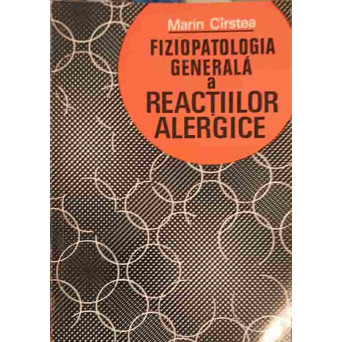 FIZIOPATOLOGIA GENERALA A REACTIILOR ALERGICE