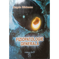 FIZIOPATOLOGIE GENERALA