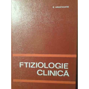 FTIZIOLOGIE CLINICA
