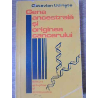 GENA ANCESTRALA SI ORIGINEA CANCERULUI