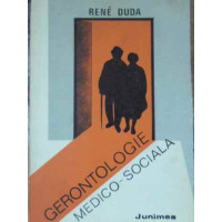 GERONTOLOGIE MEDICO-SOCIALA GERONTOLOGIE MEDICO-SOCIALA