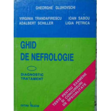 GHID DE NEFROLOGIE. DIAGNOSTIC TRATAMENT