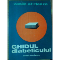 GHIDUL DIABETICULUI GHIDUL DIABETICULUI