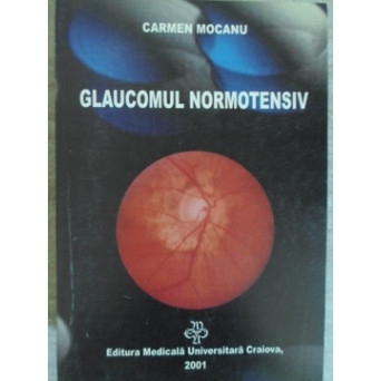 GLAUCOMUL NORMOTENSIV