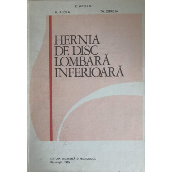 HERNIA DE DISC LOMBARA INFERIOARA