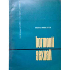 HORMONII SEXUALI. PRODUSE FARMACEUTICE