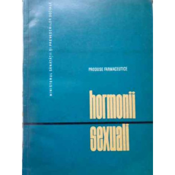 HORMONII SEXUALI. PRODUSE FARMACEUTICE