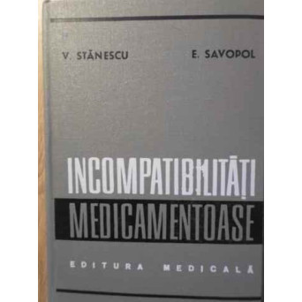 INCOMPATIBILITATI MEDICAMENTOASE