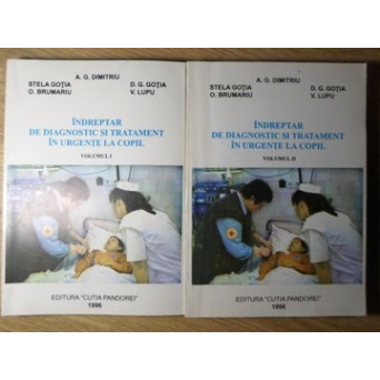 INDREPTAR DE DIAGNOSTIC SI TRATAMENT IN URGENTE LA COPIL VOL.1-2