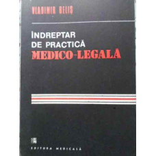INDREPTAR DE PRACTICA MEDICO-LEGALA