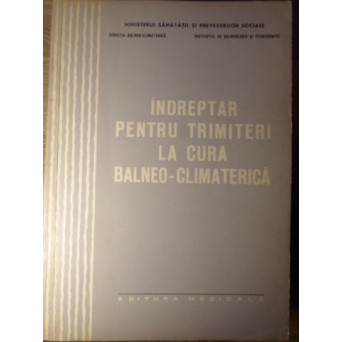 INDREPTAR PENTRU TRIMITERI LA CURA BALNEO-CLIMATERICA