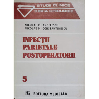 INFECTII PARIETALE POSTOPERATORII
