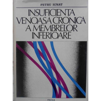 INSUFICIENTA VENOASA CRONICA A MEMBRELOR INFERIOARE