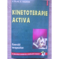 KINETOTERAPIE ACTIVA. EXERCITII TERAPEUTICE KINETOTERAPIE ACTIVA. EXERCITII TERAPEUTICE