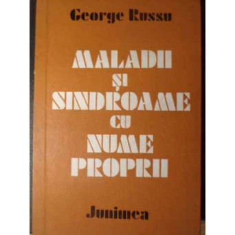 MALADII SI SINDROAME CU NUME PROPRII
