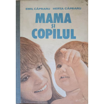 MAMA SI COPILUL