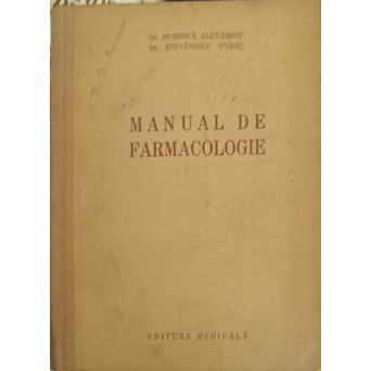 MANUAL DE FARMACOLOGIE, PENTRU SCOLI MEDII