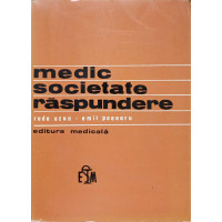 MEDIC, SOCIETATE, RASPUNDERE MEDIC, SOCIETATE, RASPUNDERE