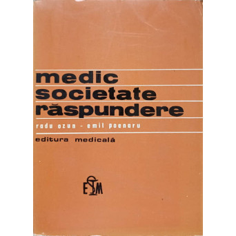 MEDIC, SOCIETATE, RASPUNDERE
