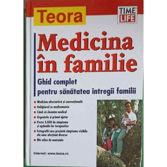 MEDICINA IN FAMILIE. GHID COMPLET PENTRU SANATATEA INTREGII FAMILII