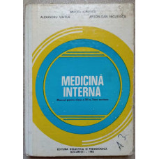 MEDICINA INTERNA. MANUAL PENTRU CLASA A XII-A, LICEE SANITARE