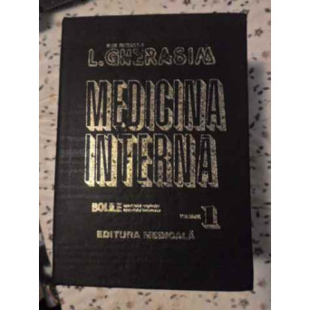 MEDICINA INTERNA VOL.1 BOLILE APARATULUI RESPIRATOR SI LOCOMOTOR