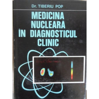 MEDICINA NUCLEARA IN DIAGNOSTICUL CLINIC